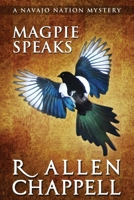 Magpie Speaks 1523956402 Book Cover