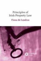 Principles Of Irish Property Law 1905536097 Book Cover