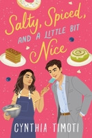 Salty, Spiced, and a Little Bit Nice 125034347X Book Cover