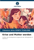 Krise und Mutter werden 6207300106 Book Cover