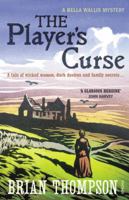 The Player's Curse: A Bella Wallis Mystery 0099539470 Book Cover