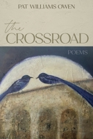 Crossroad : Poems 1945049596 Book Cover