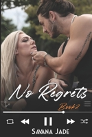 No Regrets 1515029565 Book Cover