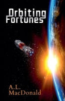 Orbiting Fortunes 1738238733 Book Cover