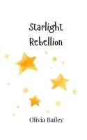 Starlight Rebellion 990800459X Book Cover