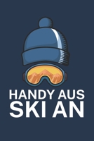 Handy aus Ski an: Pistenlogbuch/Pistentagebuch f�r Skifahrer auf der Skipiste. 120 Seiten mit Seitenzahlen. F�r Notizen oder die Planung des Apr�s Ski und des Ski Ausflugs. 1678540560 Book Cover