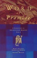 Word of Promise: A Commentary on the Lectionary Readings Year a 185311216X Book Cover