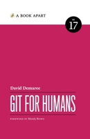 Git for Humans 1937557383 Book Cover