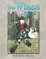 The Wings 1493137883 Book Cover