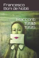 Racconti 1990 1995 197677280X Book Cover