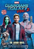 MARVEL's Guardians of the Galaxy Vol. 2: The Deluxe Junior Novel 0316271659 Book Cover