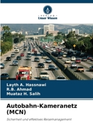 Autobahn-Kameranetz (MCN) (German Edition) 620836907X Book Cover