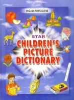 Star Children's Picture Dictionary: English-Portuguese - Classified 817650307X Book Cover