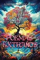 Poemas Extraños: Del Jardin al Cielo Siglos XX, XXI (Spanish Edition) 1965679617 Book Cover