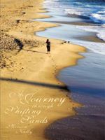 A Journey Through Shifting Sands 1434387178 Book Cover