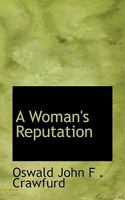 A Woman's Reputation 0353947288 Book Cover