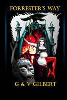 Forrester's Way 153701756X Book Cover