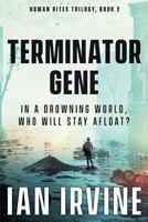 Terminator Gene (Human Rites, Book 2) 0648186911 Book Cover
