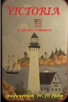 Victoria a pirate romance 1365566412 Book Cover