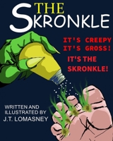 The Skronkle B08F6DJ7GQ Book Cover