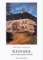 Reinbek und der Sachsenwald im Wandel: Mit Wentorf, Wohltorf, Aumühle und Friedrichsruh 3929229447 Book Cover