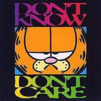 Don't Know Don't Care 1841612790 Book Cover
