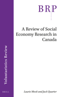 A Review of Social Economy Research in Canada 9004398600 Book Cover