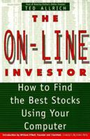 The On-Line Investor: How to Find the Best Stocks Using Your Computer 0312151837 Book Cover