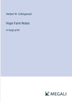 Hope Farm Notes: in large print 3387089228 Book Cover