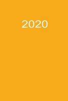 2020: 2020 Kalenderbuch A5 A5 Orange (German Edition) 1679500945 Book Cover