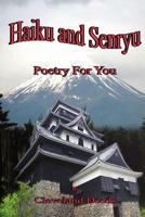 Haiku & Senryu Poetry for You 1447742451 Book Cover