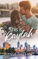 This is Kaylah 0648431118 Book Cover