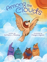 Among The Clouds: A Children's Story B0DK1DMQPH Book Cover