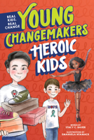 Heroic Kids 1464223149 Book Cover