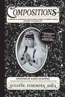 Compositions: A Memoir in 42 Essays by 1 Kid On Her 8 years in Catholic School, Handed in 60 Years Late B0HGF6RKGH Book Cover