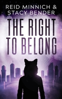 The Right to Belong (Kawokee) 167963836X Book Cover