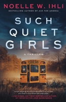 Such Quiet Girls B0DYVCN9JR Book Cover