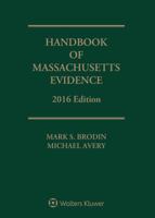 Handbook of Massachusetts Evidence 1454856696 Book Cover