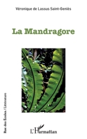La Mandragore (French Edition) 2343207607 Book Cover