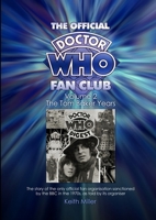 The Official Doctor Who Fan Club Vol 2 0957370415 Book Cover
