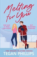 MELTING FOR YOU 1835981100 Book Cover