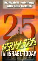 25 Messianic Signs in Israel Today 157558039X Book Cover