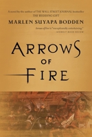 Arrows of Fire 1732974713 Book Cover