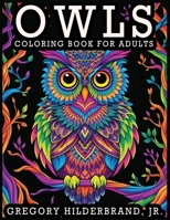 Owls Coloring Book for Adults B0GZRLH19K Book Cover