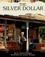 The Silver Dollar 1957677066 Book Cover