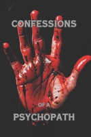 Confessions of a Psychopath B0B86CXD2C Book Cover