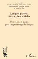 Langues parlées, interactions sociales: Une variété d'usages pour l'apprentissage du français (Espaces Discursifs) (French Edition) 2343049904 Book Cover