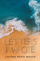 Letters I Wrote 1662481284 Book Cover