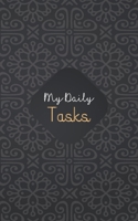 My Daily Tasks Notebook / Luxury Cover 1670803481 Book Cover