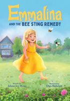 Emmalina and the Bee Sting Remedy (Emmalina Books) 1733637427 Book Cover